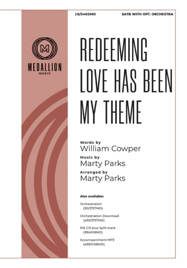 Redeeming Love Has Been My Theme
